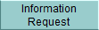 Information 
 Request